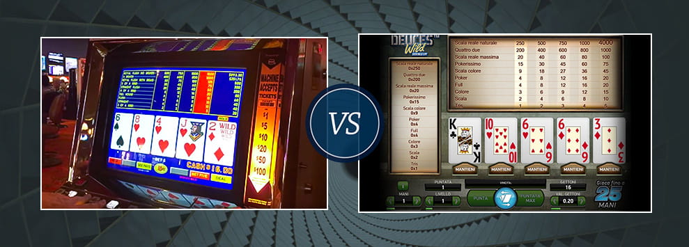 Videopoker online e offline a confronto.